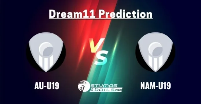 AU-U19 vs NAM-U19 Dream11 Prediction