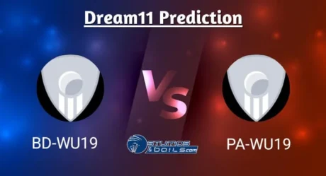 BD-WU19 vs PA-WU19 Dream11 Prediction: Under-19 Women’s Tri-Series Match 3, Fantasy Cricket Tips, BD-WU19 vs PA-WU19 Prediction