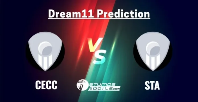 CECC vs STA Dream11 Prediction