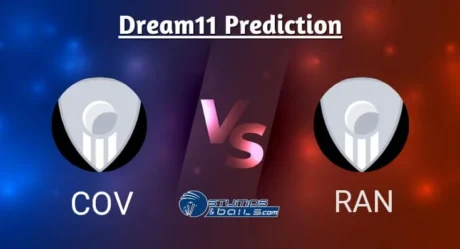 COV vs RAN Dream11 Prediction Today: Bangladesh Premier League Match 15, Fantasy Cricket Tips, COV vs RAN Match Prediction