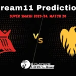 CTB vs WF Dream11 Prediction: Super Smash League T20 2023-24 Match 20, Small League Must Picks, Pitch Report, Injury Updates, Fantasy Tips, CTB vs WF Dream 11   