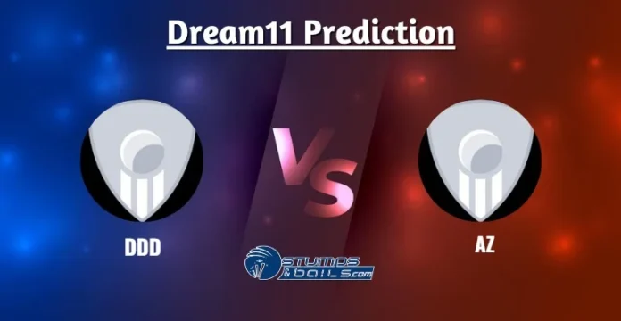 DDD vs AZ Dream11 Prediction Today