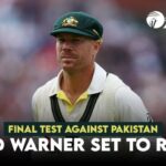 David Warner set to retire – Final Test against Pakistan