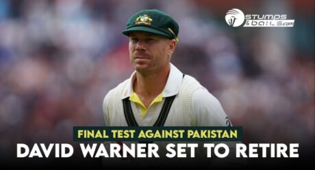 David Warner set to retire – Final Test against Pakistan