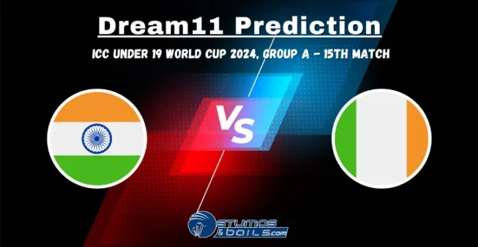 IN-U19 vs IRE-U19 Dream11 Prediction