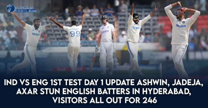 IND vs ENG 1st Test Day 1 Update