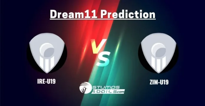 IRE-U19 vs ZIM-U19 Dream11 Prediction