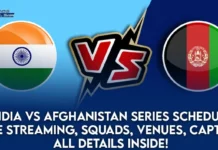 India vs Afghanistan Series Schedule: Live Streaming, Squads, Venues, Captains – All Details Inside! India vs Afghanistan Series Schedule