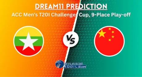 MYN vs CHN Dream11 Prediction: ACC Men’s T20I Challenger Cup 9-Place Play-off, MYN vs CHN Fantasy Cricket Tips  