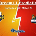 PEL vs WAR Dream11 Prediction, Pelicans vs Warriors Match Preview, Playing 11, Pitch Report, Injury Report for Match 23 of Barbados T10 2024