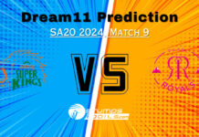 PR vs JSK Dream11 Prediction Match 9, Fantasy Cricket Tips, Pitch Report, Injury and Updates, SA20 2024 PR vs JSK Dream11 Prediction