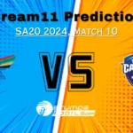 PRC vs DSG Dream11 Prediction Match 10, Fantasy Cricket Tips, Pitch Report, Injury and Updates, SA20 2024    