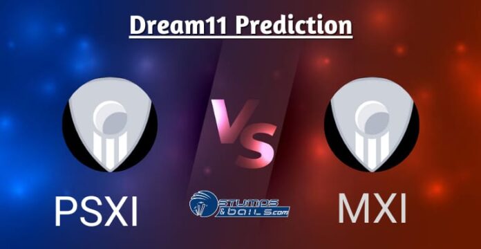 PSXI vs MXI Dream11 Prediction