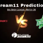 REN vs STA Dream11 Prediction Match 36, Fantasy Cricket Tips, Pitch Report, Injury and Updates, Big Bash League 2023-24   