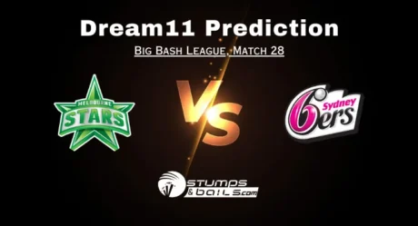 STA vs SIX Dream11 Prediction Match 28, Fantasy Cricket Tips, Pitch Report, Injury and Updates, Big Bash League 2023-24  