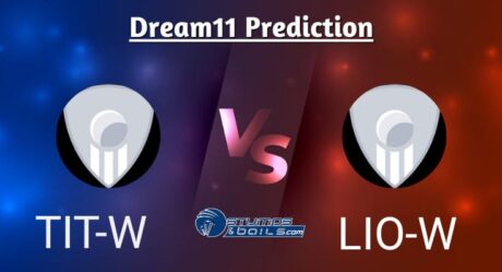 TIT-W vs LIO-W Dream11 Prediction, Global Women T20, Titans Women vs Lions Women Match Preview, Probable Playing 11, Pitch Report, Injury & Updates, Match 06