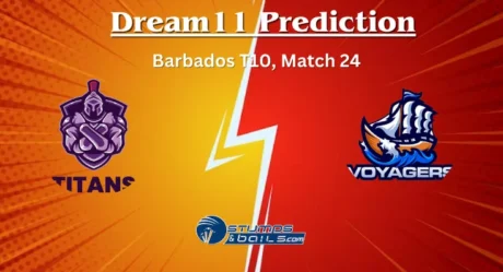 TIT vs VOY Dream11 Prediction: Voyagers vs Titans Match Preview, Pitch Report, Playing 11, Injury Report, for Barbados T10 2023, Match 24