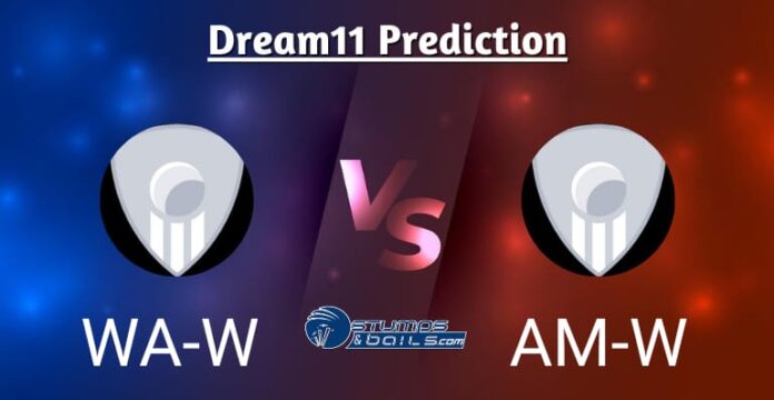 WA-W vs AM-W Dream11 Prediction