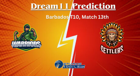 WAR vs SET Dream11 Prediction, Warriors vs Settlers Match Preview, Injury Update, Playing 11, Pitch Report, 13th Match of Barbados T10 Between Warriors vs Settlers 