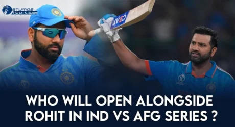 Who Will Open Alongside Rohit in IND vs AFG Series?