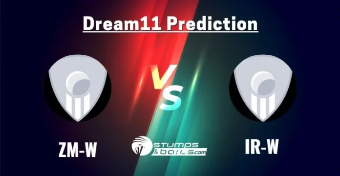 ZM-W vs IR-W Dream11 Prediction 1st ODI