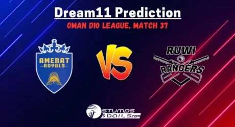 AMR vs RUR Dream11 Prediction,  Amerat Royals vs Ruwi Rangers Match Preview, Playing XI, Pitch Report & Injury Updates For Match 37 of Oman D10 League 2024
