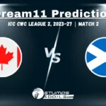 CAN vs SCO Dream11 Prediction, Canada vs Scotland Match Preview Match Preview: Canada vs Scotland Match Preview, Playing 11, Pitch Report, Injury Reports, Match  ICC CWC League 2  2024