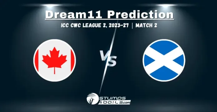 CAN vs SCO Dream11 Prediction
