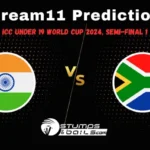 IN-U19 vs SA-U19 Dream11 Prediction: ICC Under 19 World Cup 2024 Semi-Final 1, Fantasy Cricket Tips IN-U19 vs SA-U19 Playing 11, Top Players 