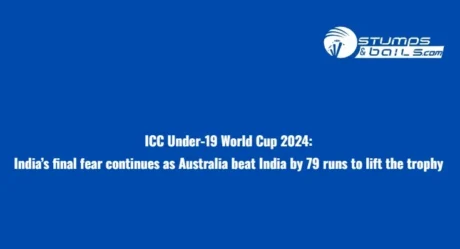 ICC Under-19 World Cup 2024: India’s final fear continues as Australia beat India by 79 runs to lift the trophy 