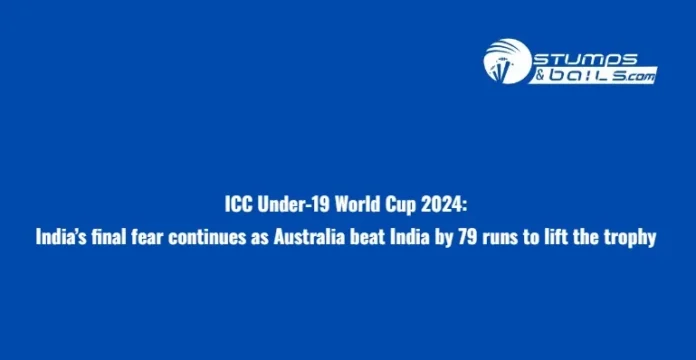 IND U-19 vs AUS U-19 Final Highlights