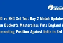 Day-2 Stumps: Ben Duckett’s Masterclass Puts England in Commanding Position Against India in 3rd Test IND vs ENG 3rd Test Day 2 Match Updates