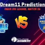 KHW vs AMR Dream11 Prediction, Khuwair Warriors vs Amerat Royals Match Preview,  26th Match, Oman D10 League, Khuwair Warriors vs Amerat Royals, Pitch Report, Playing 11, Injury Report, Match 26