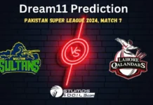 MUL vs LAH Dream11 Prediction Match 7: Fantasy Cricket Tips, Pitch Report, Injury and Updates, Pakistan Super League 2024 MUL vs LAH Dream11 Prediction Today