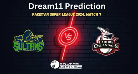 MUL vs LAH Dream11 Prediction Match 7: Fantasy Cricket Tips, Pitch Report, Injury and Updates, Pakistan Super League 2024  