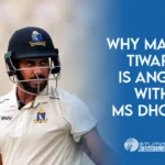 Why Manoj Tiwary is angry with MS Dhoni?