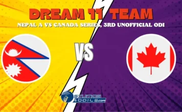 NEP-A vs CAN Dream11 Prediction, Nepal A vs Canada Series 2024, 3rd unofficial ODI, Small League Must Picks, Pitch Report, Injury Updates, Fantasy Tips, NEP-A vs CAN Dream 11 NEP-A vs CAN Dream11 Prediction