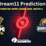 PES vs KAR Dream11 Prediction Match 6, Fantasy Cricket Tips, Pitch Report, Injury and Updates, Pakistan Super League 2024  