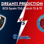 PKB vs BI Dream11 Prediction: ECS Spain T10 Match 71 and 72, Fantasy Cricket Tips, Montjuic Olympic Ground Pitch Report, Wetaher, PKB vs BI Match Prediction