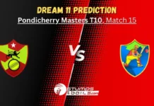 PSXI vs PWXI Dream11 Prediction: Pondicherry Masters T10 Match 15, Fantasy Cricket Tips, Pitch Report, Weather PSXI vs PWXI Dream11 Prediction