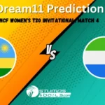 RWA-W vs SIL-W Dream11 Prediction, Rwanda Women vs Sierra Leone Women Match Preview: Probable Playing 11, Fantasy Cricket winning tips, Live Match Score, and Pitch Report, Match 04