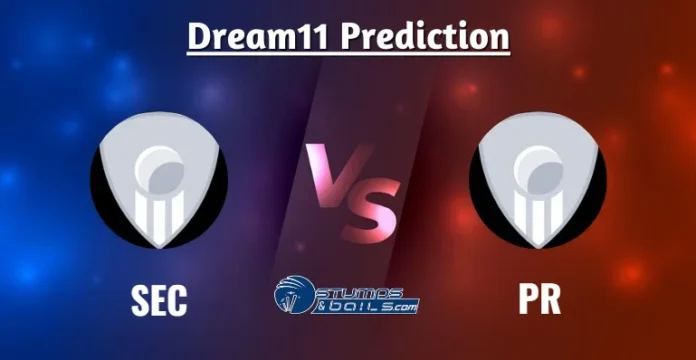 SEC vs PR Dream11 Prediction In Hindi