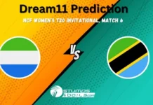 SIL-W vs TAN-W Dream11 Prediction, NCF Womens T20 Invitational, Sierra Leone Women vs Tanzania Women Match Preview, Fantasy Team, Probable Playing 11, Dream11 winning Tips, Live Match Score, Pitch Report, Injury & Updates, Match 06 SIL-W vs TAN-W Dream11 Prediction