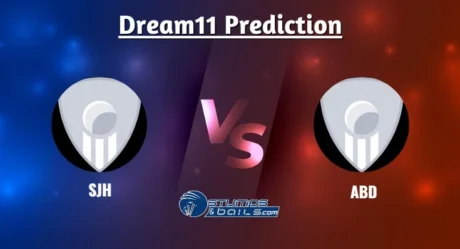 SJH vs ABD Dream11 Prediction in Hindi: प्लेइंग इलेवन, पिच रिपोर्ट, SJH vs ABD कप्तान और उप-कप्तान विकल्प