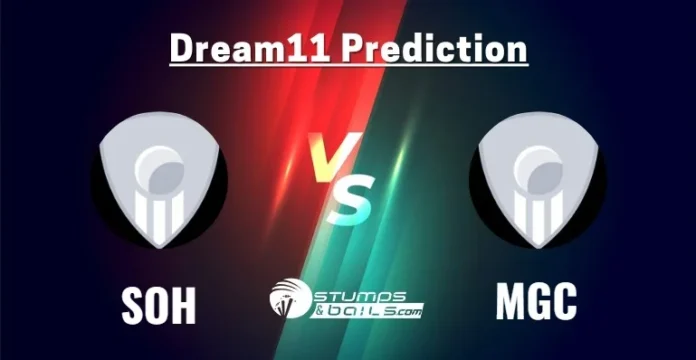 SOH vs MGC Dream11 Prediction
