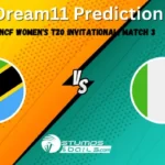 TAN-W vs NIG-W Dream11 Prediction: NCF Women’s T20 Invitational Match 3, Fantasy Cricket Tips, TAN-W vs NIG-W Prediction