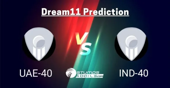 UAE-40 vs IND-40 Dream11 Prediction