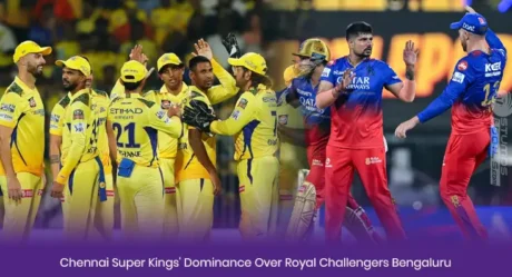 Chepauk Chronicles: Chennai Super Kings’ Dominance Over Royal Challengers Bengaluru