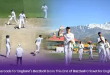 Crossroads for England’s Bazball Era: Is This End of Bazball Cricket for England End of the Bazball Era for England?