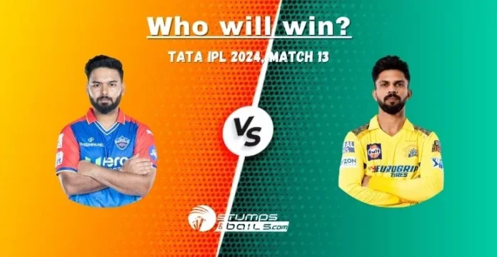Delhi vs Chennai Who will win?